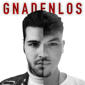 Gnadenlos