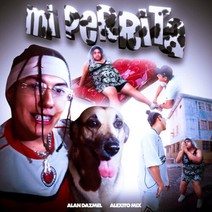 Mi perrita (Explicit)