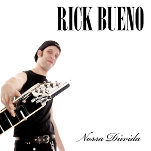 Rick Bueno - Nossa Dúvida II