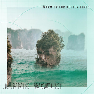 Warm up for better Times (Explicit)