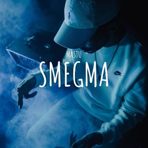 Smegma