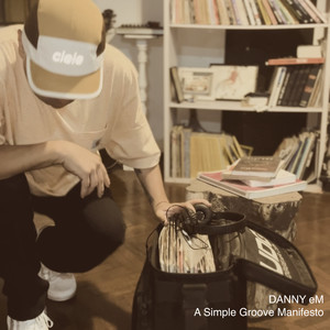 A Simple Groove Manifesto (Dub)