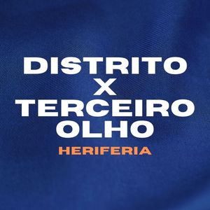 Distrito X Terceiro Olho (Explicit)
