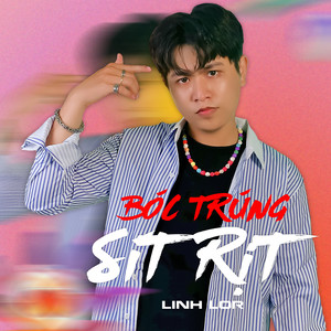 Bóc Trúng Sít Rịt