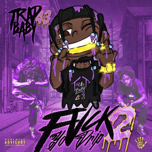 Fvck Yo Drip 2 (Explicit)