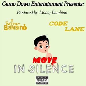 Move in Silence (feat. Money Bambino) (Explicit)