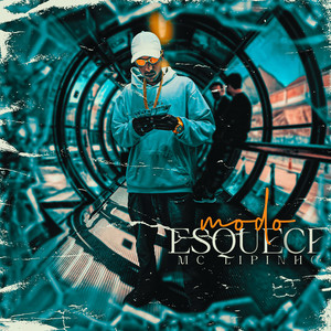 Modo Esquece (Explicit)