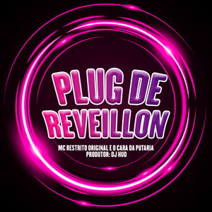 Plug De Reveillon (Explicit)