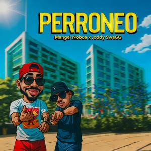 PERRONEO (feat. Joddy Swagg)