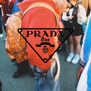 Prada Bae (Freestyle) [Explicit]