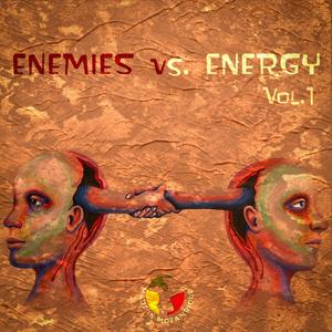 ENEMIES VS. ENERGY (Explicit)