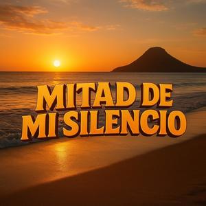 Mitad de mi silencio
