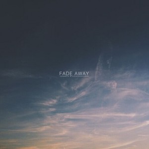 Fade Away