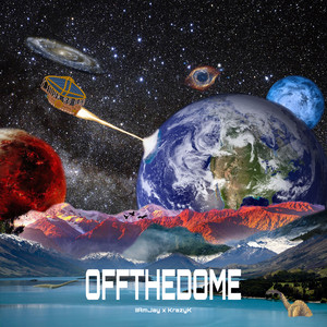 Off the Dome (Explicit)