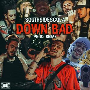 Down Bad (Explicit)