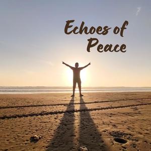 Echoes of Peace