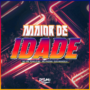 Maior de Idade (Explicit)