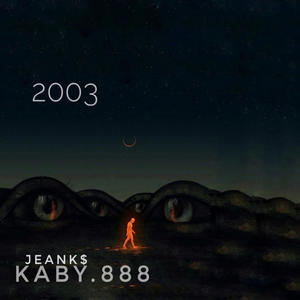 2003 (feat. jnks) (Explicit)
