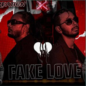 FAKE LOVE