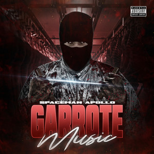 Garrote Music (Explicit)