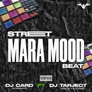 STREET MARA MOOD Beat