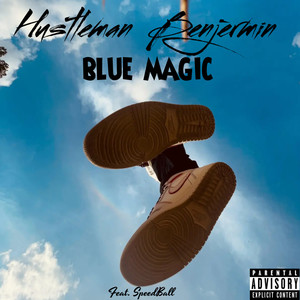 Blue Magic (Explicit)