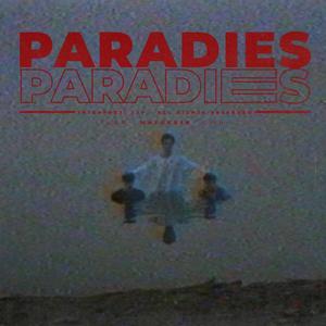 Paradies (Explicit)