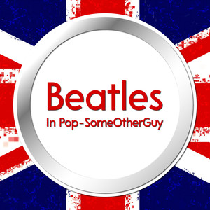 Beatles in Pop-Someotherguy