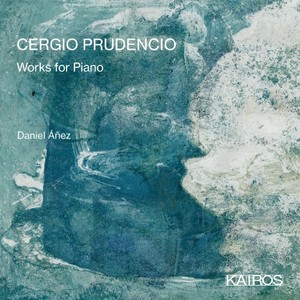 Cergio Prudencio: Works for Piano