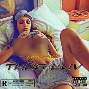 Thug Luv (Explicit)