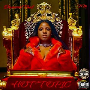 HOT TOPIC (Explicit)