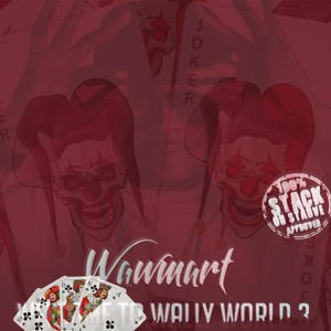 Welcome to Wally World 3 (feat. Supacrankit)