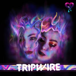 Tripwire (Explicit)