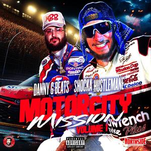 MOTOR CITY MISSION, Vol. 1 (Explicit)