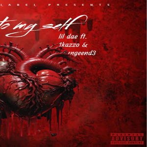 Say to my self (feat. 1kazzo & Yunggend3) (Explicit)
