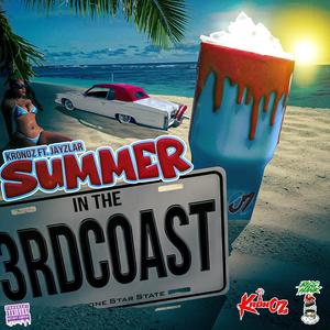 Kronoz - Summer in the 3rdCoast (feat. Jayzlar) (Explicit)