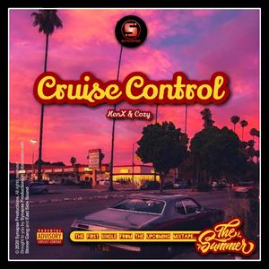 Cruise Control (feat. Cozy) [Explicit]