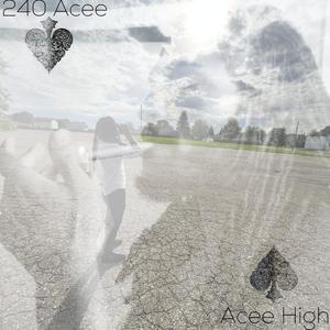 Acee High (Explicit)