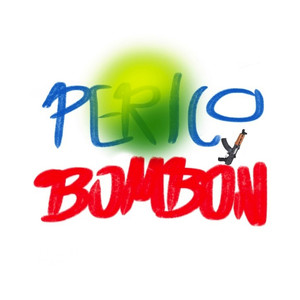 Perico Bombón (Explicit)