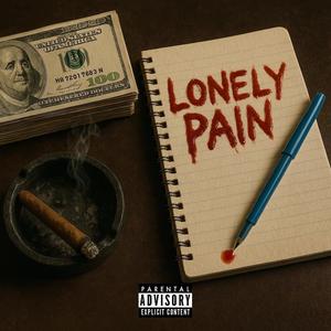 Lonely Pain (Explicit)