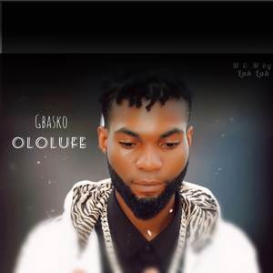 Ololufe (Explicit)