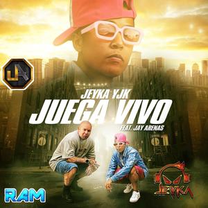 Juega Vivo (feat. Jay Arenas) [Explicit]