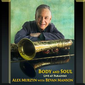 Body and Soul (feat. Bevan Manson)