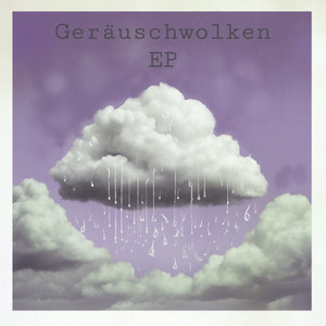 Geräuschwolken EP