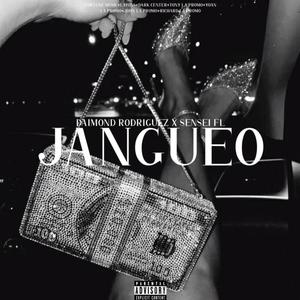 Jangueo (feat. Sensei Fl)