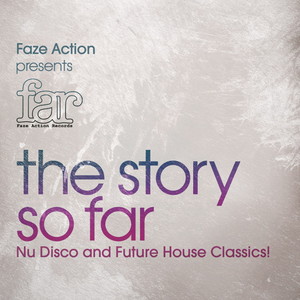 Faze Action Presents FAR - The Story So Far (feat. Faze Action)
