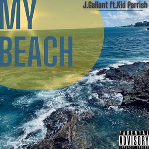 My Beach (feat. KidParrish) (Explicit)