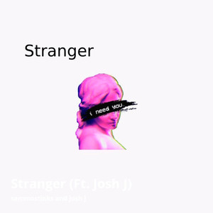 Stranger