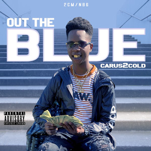 Out the Blue (Explicit)