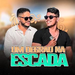 Um degrau na escada (feat. Gabriel Carvalho)